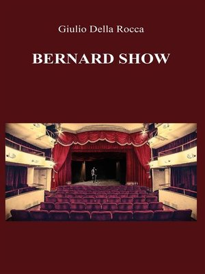 cover image of Bernard Show